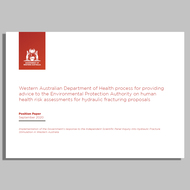 Paper released on human health risk assessment process for hydraulic fracturing proposals