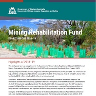 Mining Rehabilitation Fund report for 2018-19 financial year released today