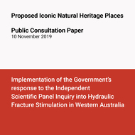 Public invited to comment on iconic natural heritage places where hydraulic fracturing will be prohibited