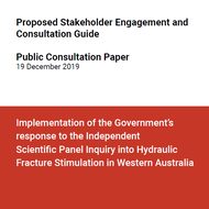 Consultation opens on proposed stakeholder engagement guideline for hydraulic fracturing