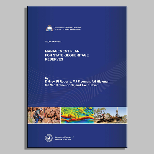 Cover for publication Record 2010/13 Management plan for state geoheritage reserves