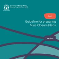 Mine Closure Plan Guideline open for consultation